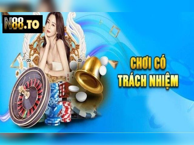 Chơi có trách nhiệm N88